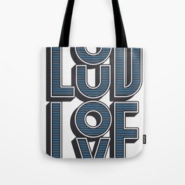 LOUD LOVE Tote Bag