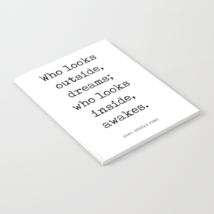 Who looks outside dreams - Carl Gustav Jung Quote - Literature - Typewriter Print 1 Notebook