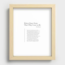When I have Fears That I May Cease to Be by John Keats Recessed Framed Print