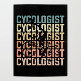 Cycologist definition funny cyclist quote Poster