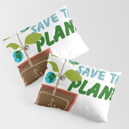 Save The Planet Pillow Sham
