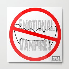 Emo vampires Metal Print | Quote, Losquotes, Emotional, Words, Typography, No, Vector, Graphicdesign, Ink, Thoughts 