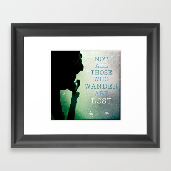 All Those Who Wanderlust Framed Art Print
