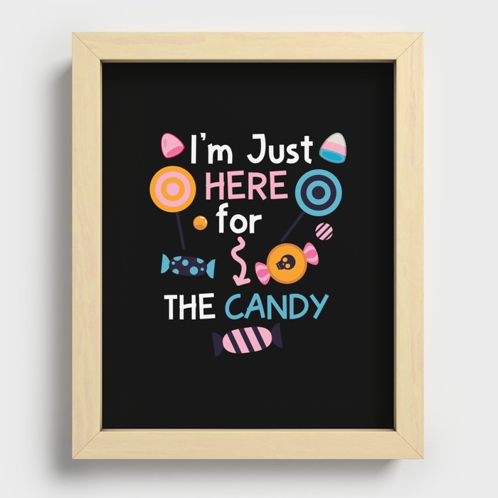 I'm Just Here for the Candy Halloween Recessed Framed Print