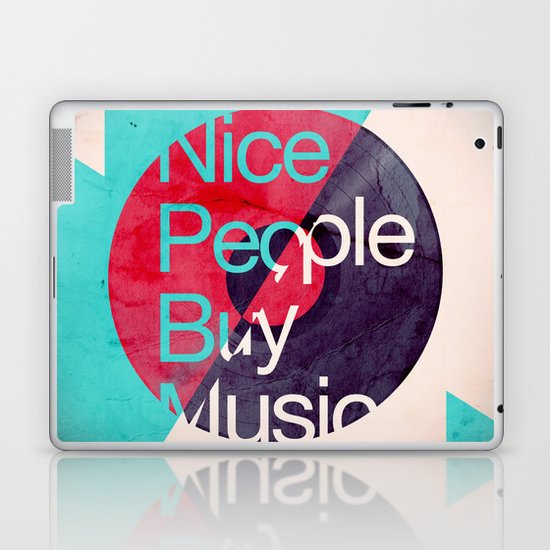 Nice People Buy Music Laptop & iPad Skin