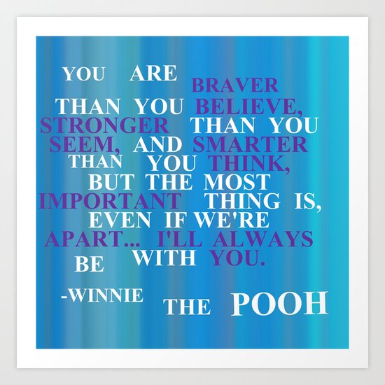 Winnie quote 2 Art Print