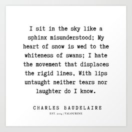 58  |  Charles Baudelaire |  Charles Baudelaire Quotes |  Charles Baudelaire Poems | 200122 Art Print | Immortality, Flowers, Poet, Thirst, Charles, Fandom, Graphicdesign, Lesfleurs, Inspiration, Ofevil 