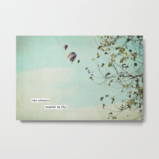 she always wanted to fly Metal Print