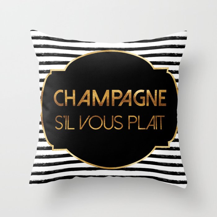 Champagne S'il Vous Plait Throw Pillow