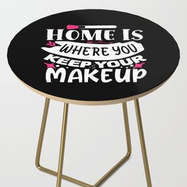Home Is Where You Keep Your Makeup Side Table