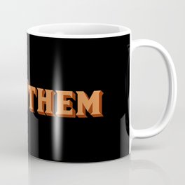 They/Them Coffee Mug