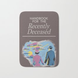 Handbook For the Recently Deceased Bath Mat