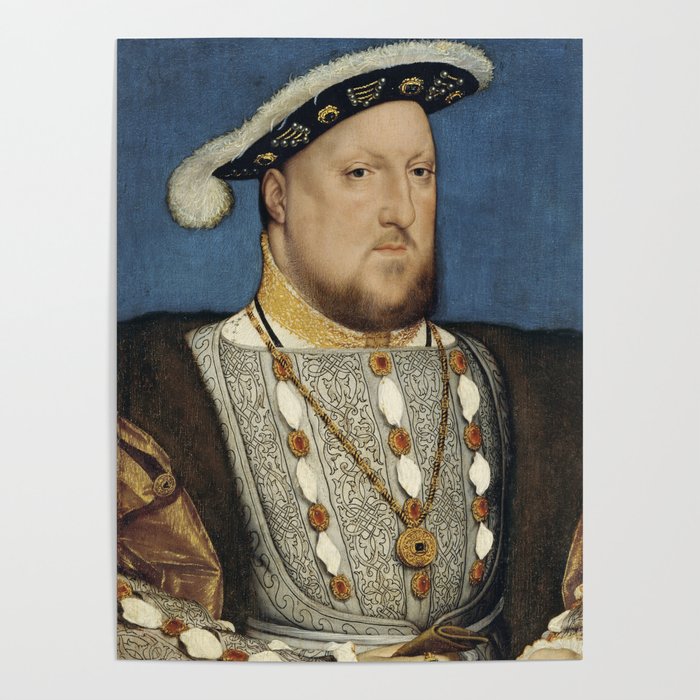 King Henry VIII Holbein Portrait Poster by k85design | Society6