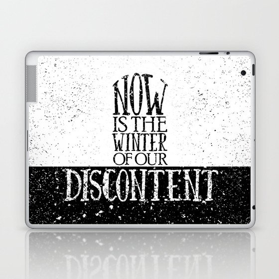 Now Is The Winter Of Our Discontent Laptop Ipad Skin By