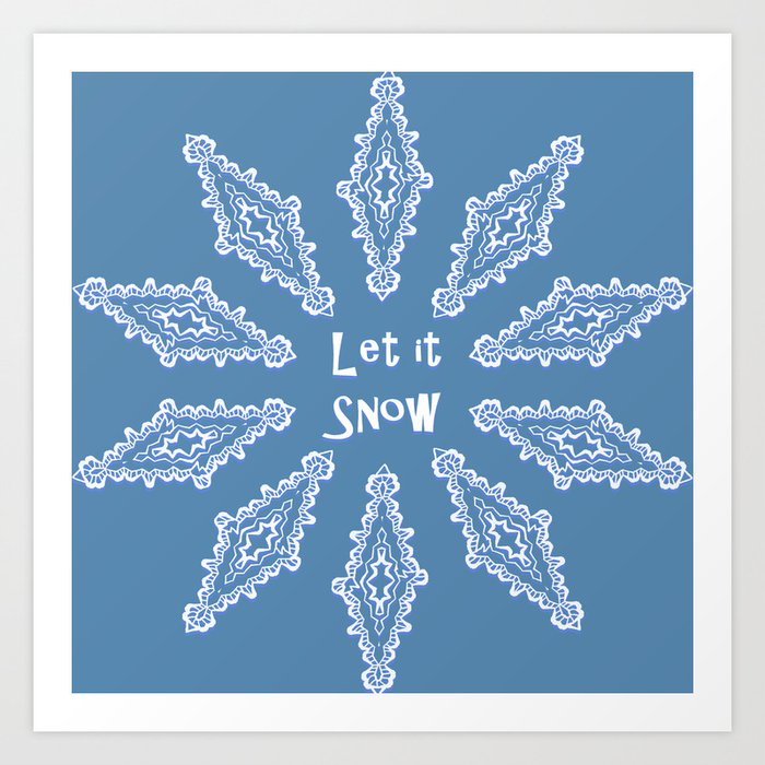 Let it Snow Art Print