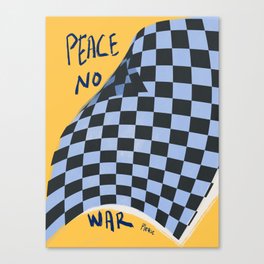 Peace no war please Canvas Print
