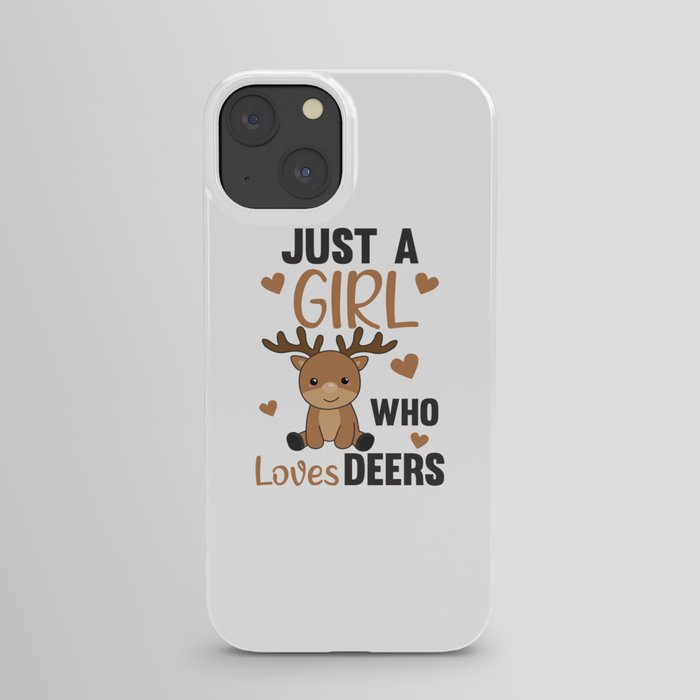 Just A Girl who Loves Deers - Sweet Deer iPhone Case