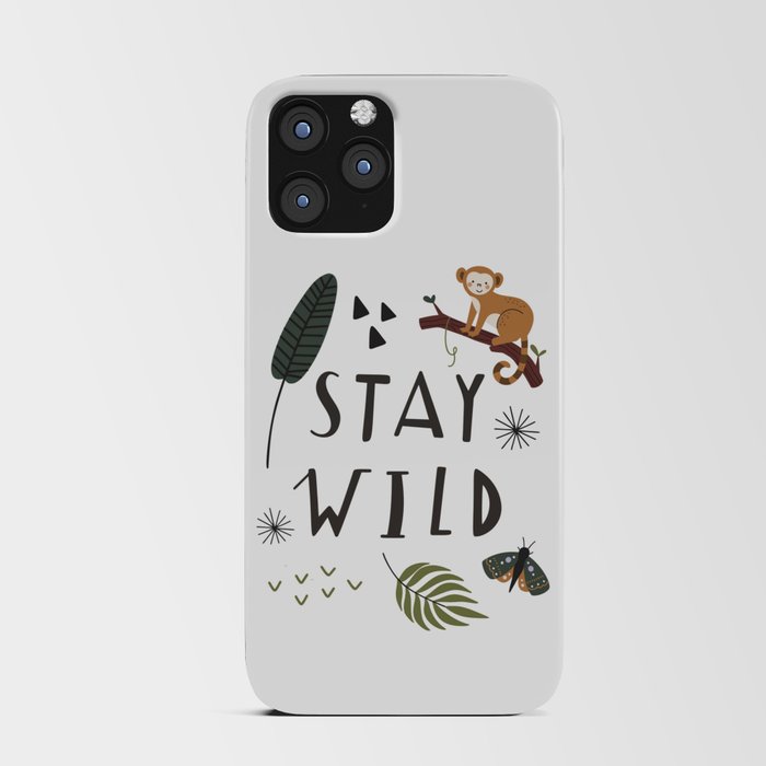 Stay Wild iPhone Card Case