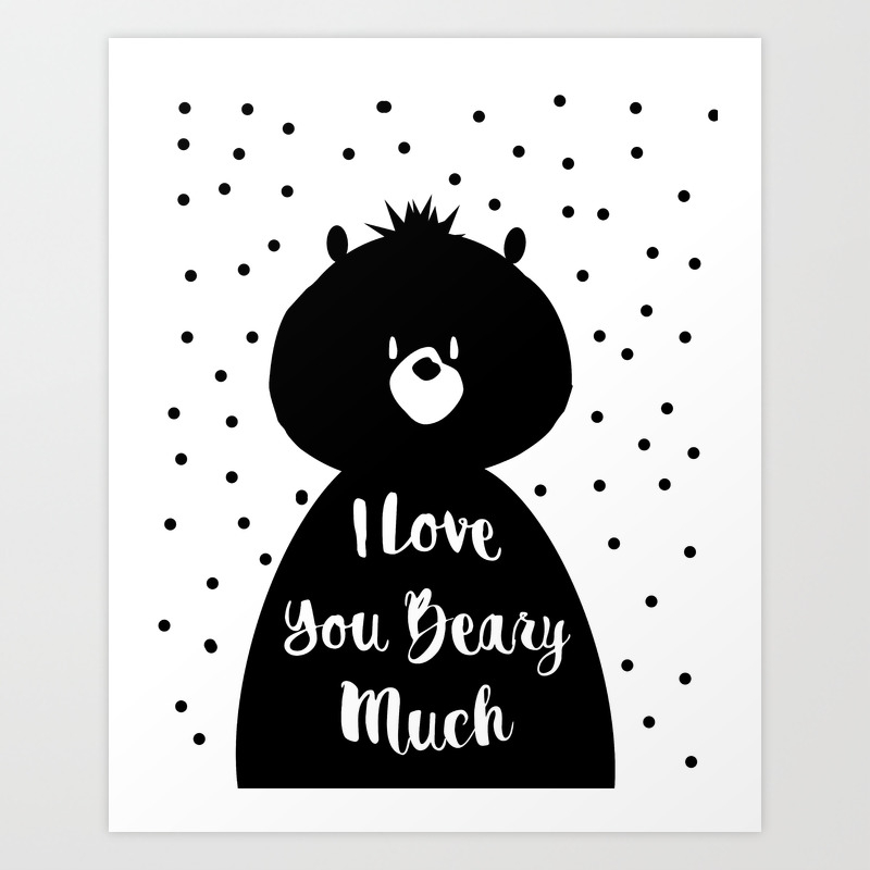 I Love You Beary Much Art Print 8x10 Printable Inspirational Print Home Decor Diy Decor Nurser Art Print