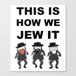 Funny Jewish Shirt | Hanukkah Shirt | Hebrew Shirt T-Shirts Canvas Print