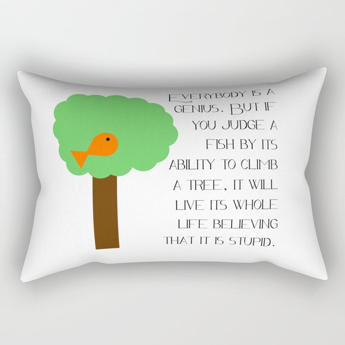 Everybody is a genius - Albert Einstein Rectangular Pillow