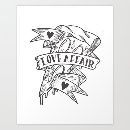 PIZZA LOVE AFFAIR Art Print