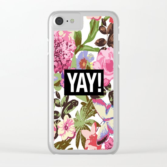 YAY! Clear iPhone Case