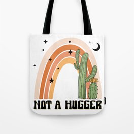 Not a hugger cactus Rainbow design Tote Bag