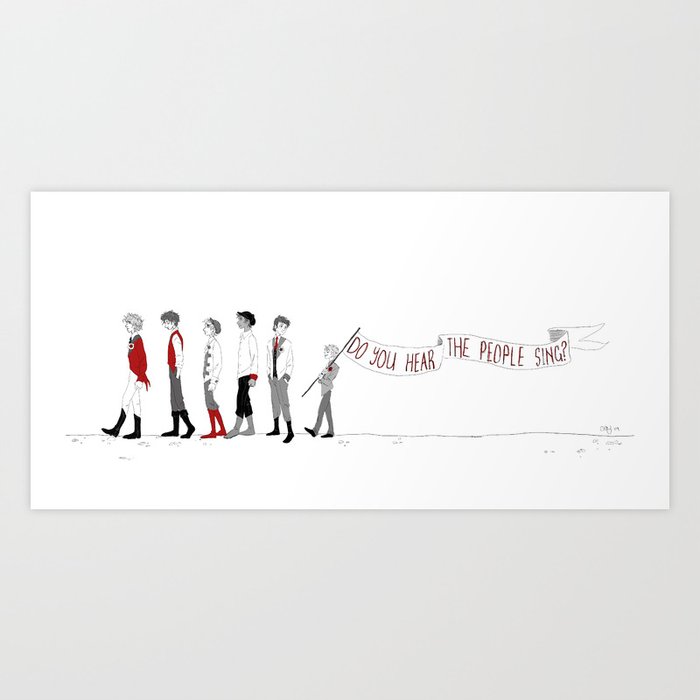 Do You Hear the People Sing? Art Print