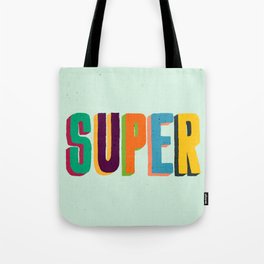 Super Tote Bag