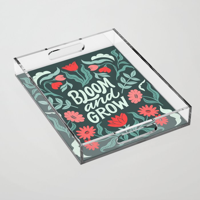 'Bloom And Grow' Typography Quote Acrylic Tray