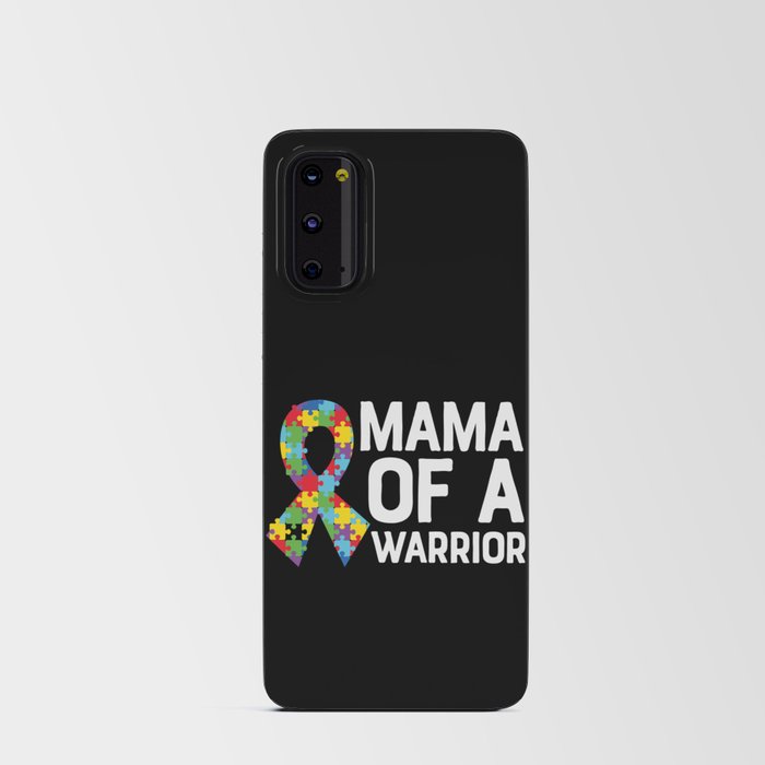 Mama Of A Warrior Autism Awareness Android Card Case