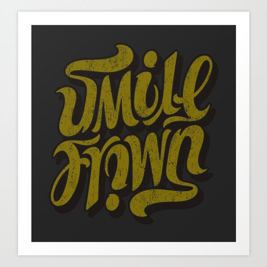 Smile / Frown Art Print