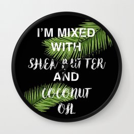 Mixed Wall Clock | Coconutoil, Sheabutter, Typography, Black, Black and White, Digital, Graphicdesign, Palmtrees, Natural 