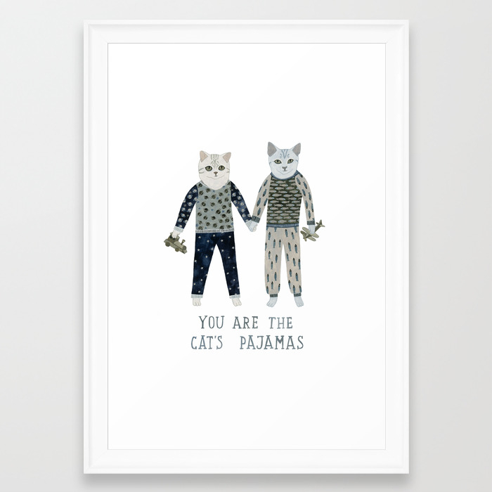 You Are The Cat S Pajamas Framed Art Print By Yuliyart Society6