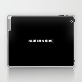 Submissive bdsm text Laptop Skin