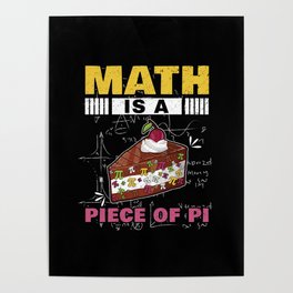 Piece Of Pi Funny Math Meme Math Nerd Pi Day Poster