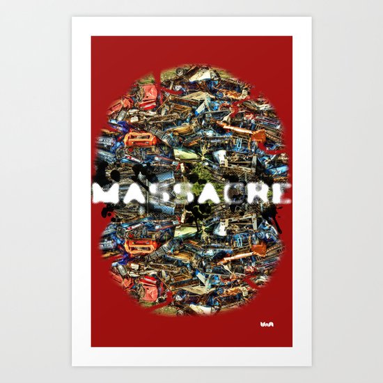 MASSACRE Art Print