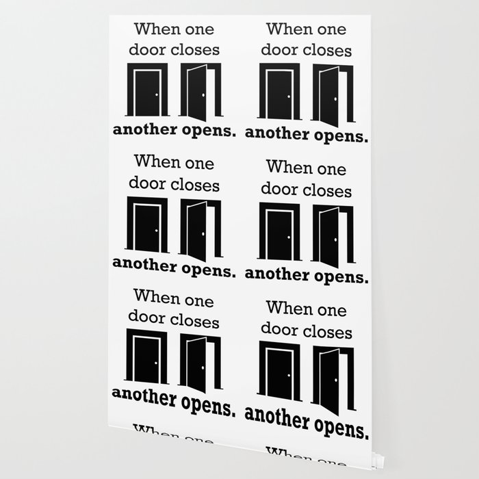 When One Door Closes Another Opens Quote Wallpaper