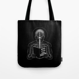 Mind: Your Own Business by Tobe Fonseca Tote Bag