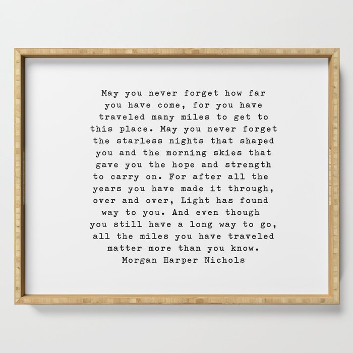 Morgan Harper Nichols Typewriter Style Quote Serving Tray By Msjay Society6