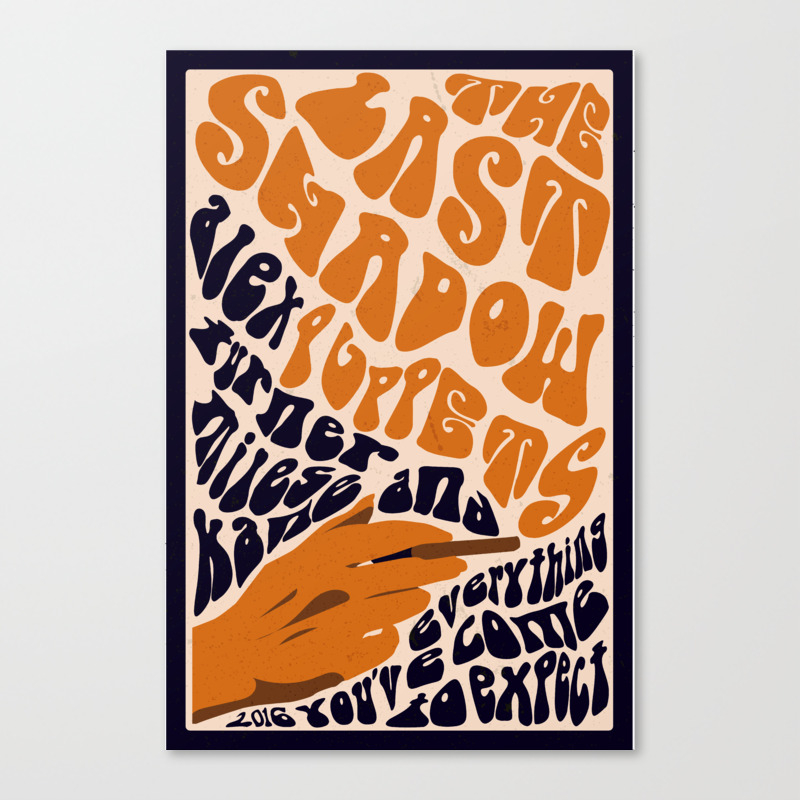 The Last Shadow Puppets Poster Canvas Print By Monicaanns Society6
