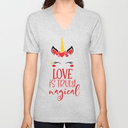 Love Is Truly Magical Unicorn V Neck T Shirt