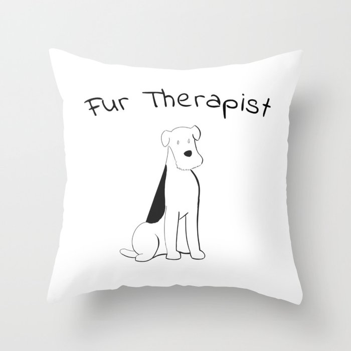 Fur Therapist Throw Pillow
