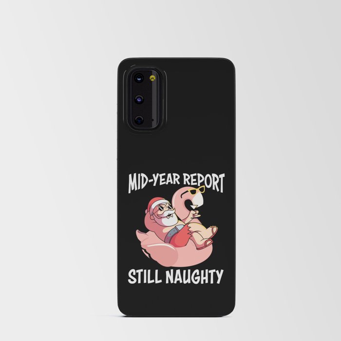 Funny Naughty Santa Christmas In July Android Card Case