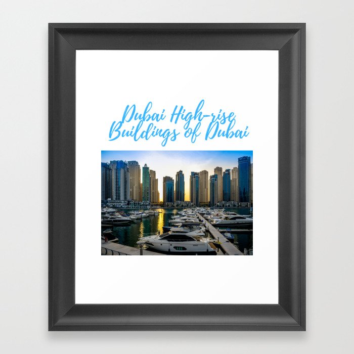 Dubai High-rise Buildings of Dubai Framed Art Print