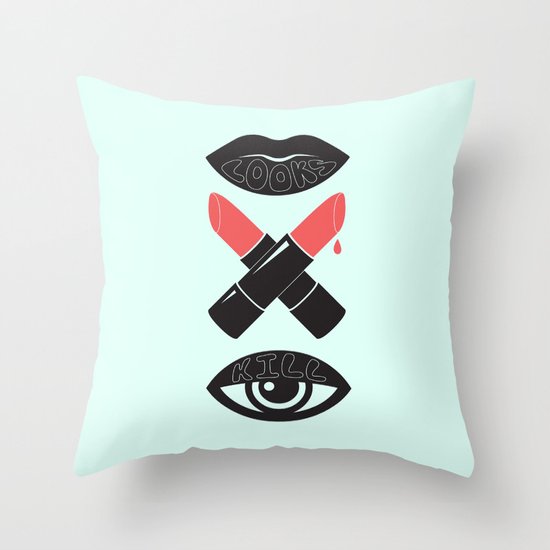 LOOKS KILL Throw Pillow