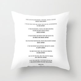 Do It Anyway By Mother Teresa 4 #minimalism #inspirational Throw Pillow