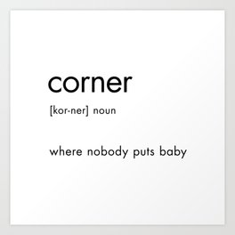 Corner Definition Art Print