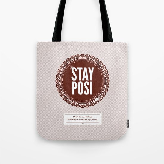 Stay Posi Tote Bag